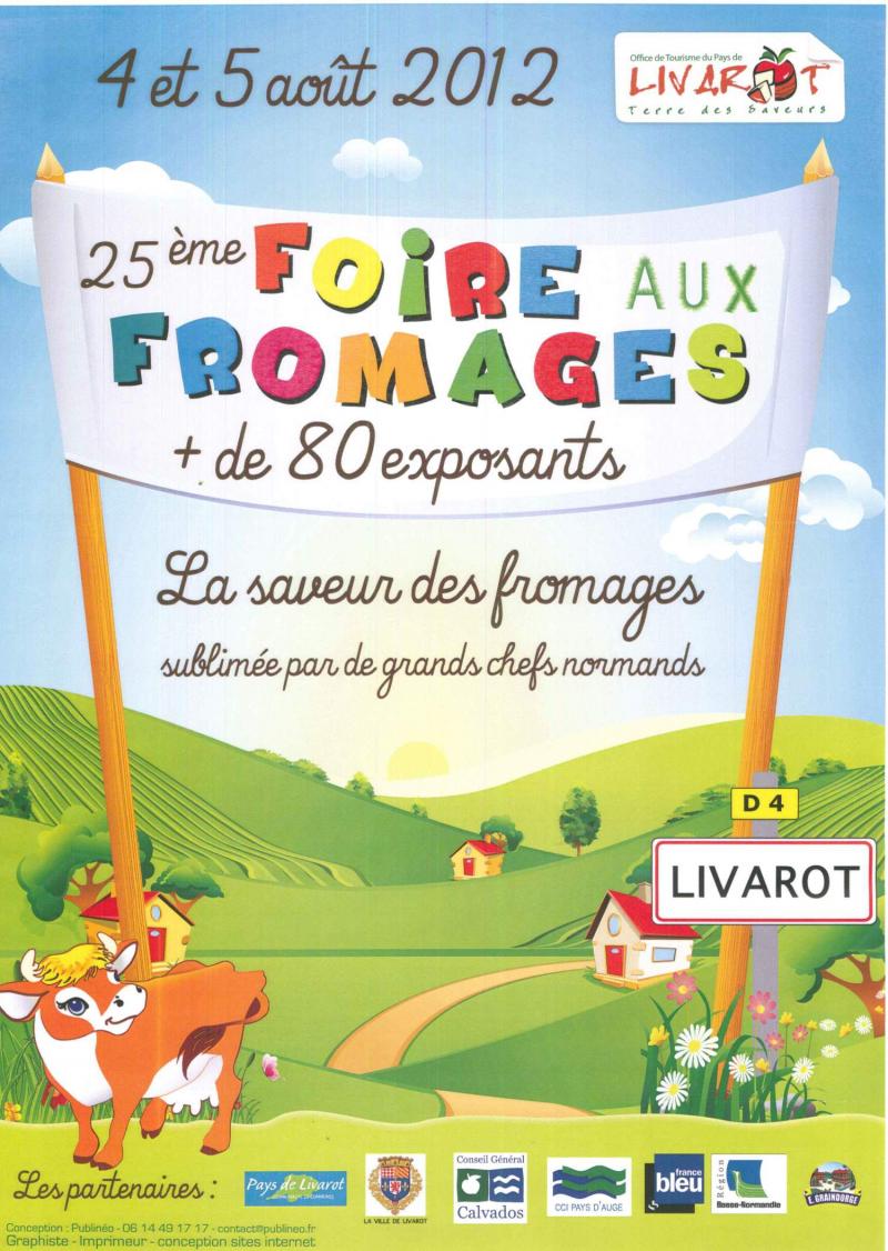 25ème Foire aux fromages à Livarot août 2012