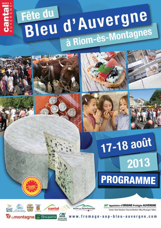 16ème Fête du Bleu d'Auvergne à Riom-es-Montagnes Aout 2013