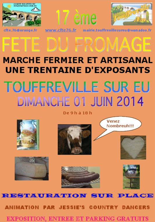 17ème Fête du Fromage grand marché fermier et artisanal à Touffreville-sur-eu Juin 2014