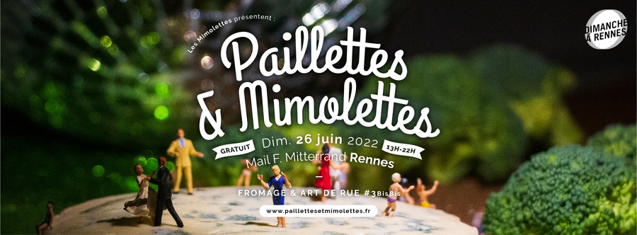 Festival Paillettes et Mimolettes à Rennes