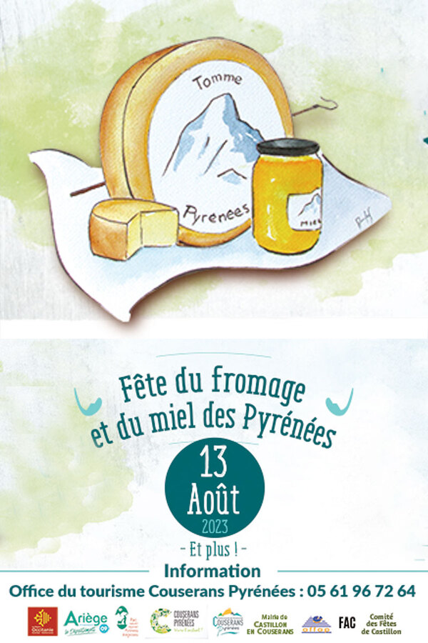 Fête du fromage et du miel des Pyrénées et Concours de la Tomme des Pyrénées au lait cru à Castillon en Couserans