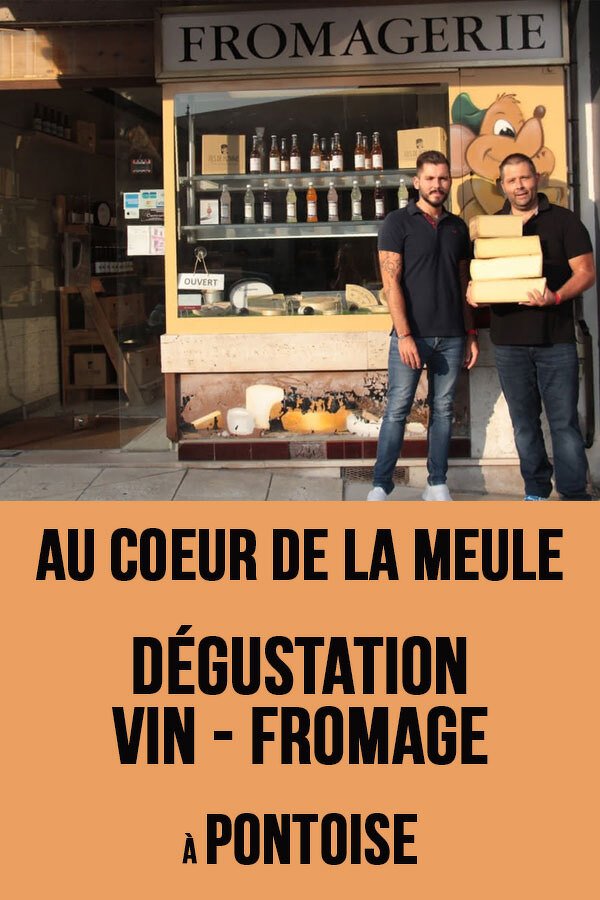Au cœur de la meule - Dégustation fromage et vin à Pontoise