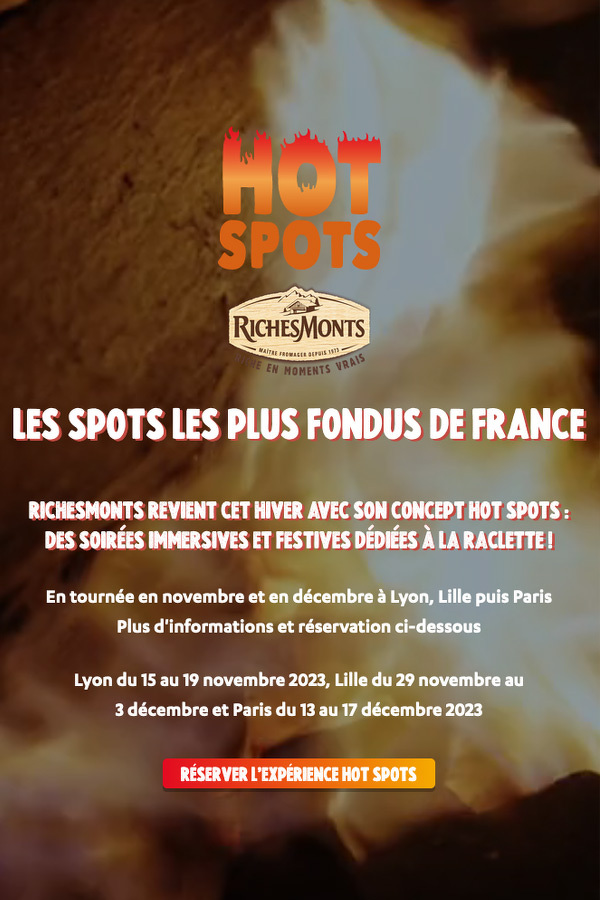 Hot Spots RichesMonts : Raclette et plats gourmands en tournée à Lille