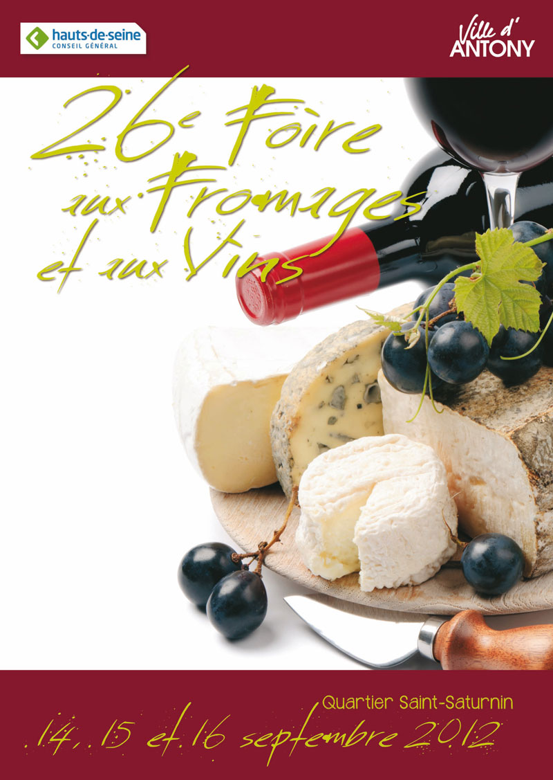 26ème Foire aux Fromages et aux Vins à Antony Septembre 2012