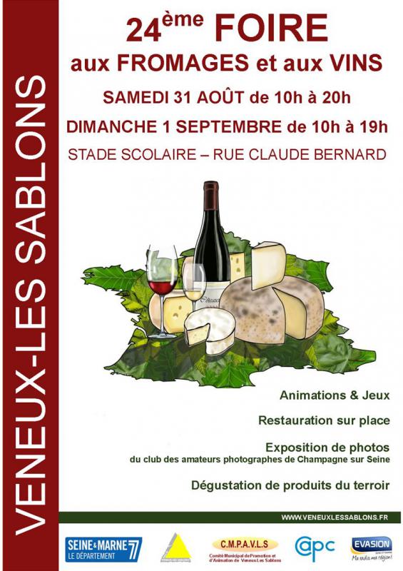 24ème Foire aux Fromages et aux Vins à Veneux les sablons Août-Septembre 2013