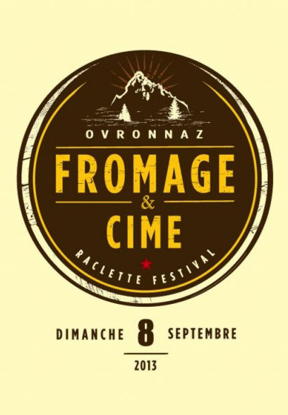9ème édition de Fromage et Cime à Ovrannaz en Suisse Septembre 2013