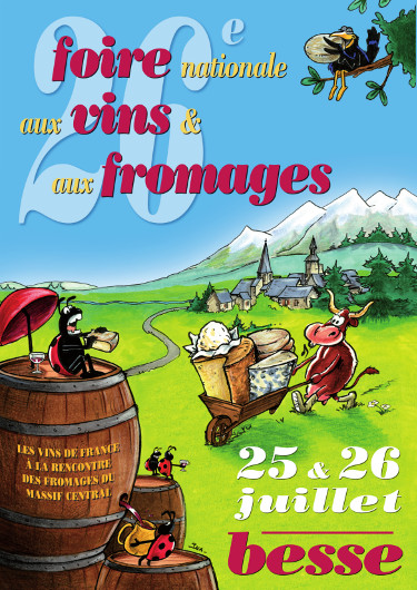 26ème foire aux vins et aux fromages à Besse - Juillet 2015