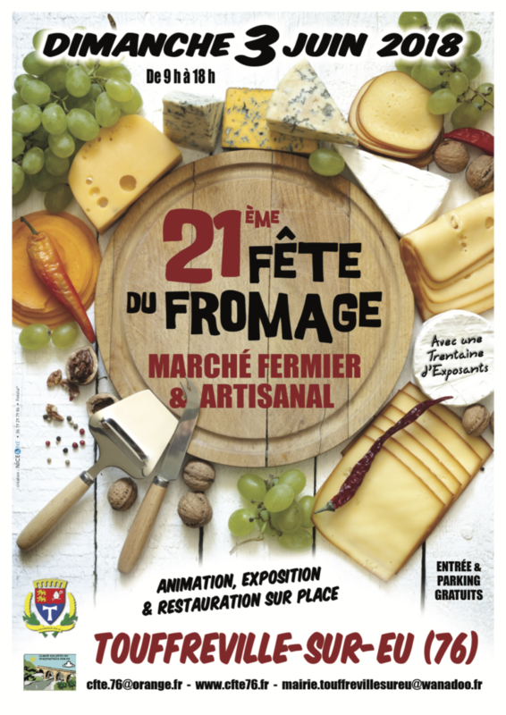 21ème Fête du Fromage à Touffreville-sur-eu (76) - Juin 2018