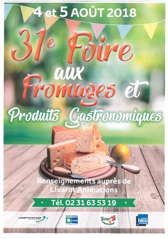31ème Foire aux fromages à Livarot (14) - Août 2018