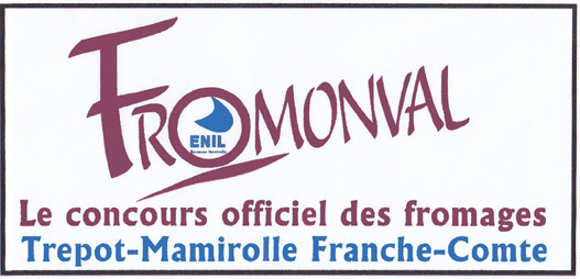 FROMONVAL Concours professionnel des fromages à Mamirolle (25) - Octobre 2018