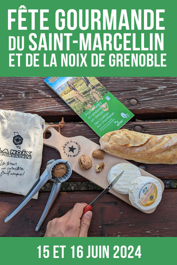 Fête Gourmande du Saint-Marcellin et de la Noix de Grenoble à Saint-Marcellin